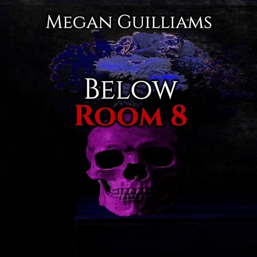 Page de couverture de Below Room 8