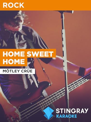 Home Sweet Home al estilo de Mötley Crüe