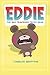 Eddie: The bad tempered teddy bear