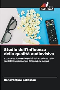 Studio dell'influenza della qualità audiovisiva (Italian Edition)