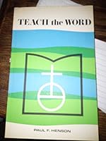 Teach the Word (The church training course series) B00070TTDM Book Cover