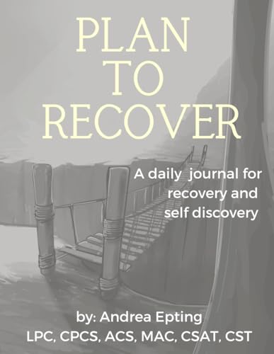 Plan to Recover: Your Mini Journal for Recovery and Self-Discover...