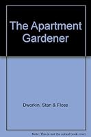 The Apartment Gardener 0451084144 Book Cover
