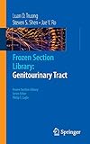 Frozen Section Library: Genitourinary Tract (Frozen Section Library (2))