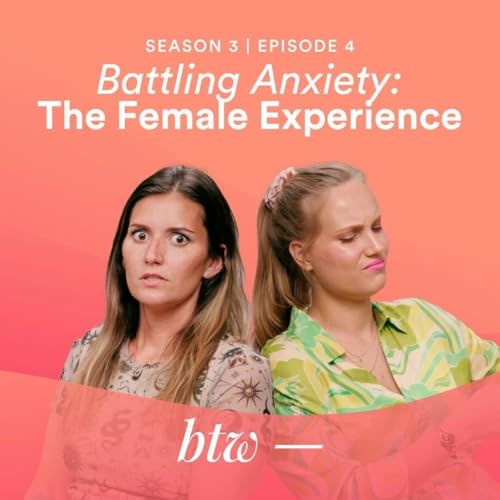 Battling Anxiety : The Female Experience