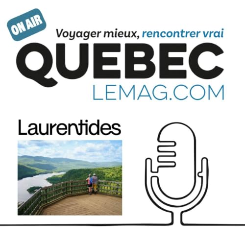 Les Laurentides en mode Slow Travel | Prendre le Large