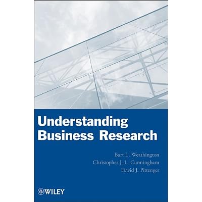 Understanding Business Research