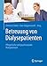 Produktbild Betreuung von Dialysepatienten: Pflegerische und psychosoziale Kompetenzen