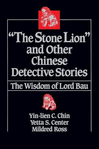 The Stone Lion and Other Chinese Detective Stories
