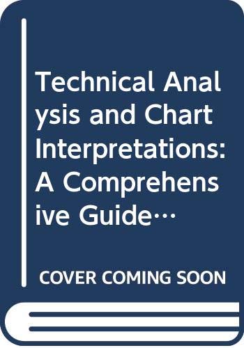 Technical Analysis & Chart Interpretatio (Wiley Trading)