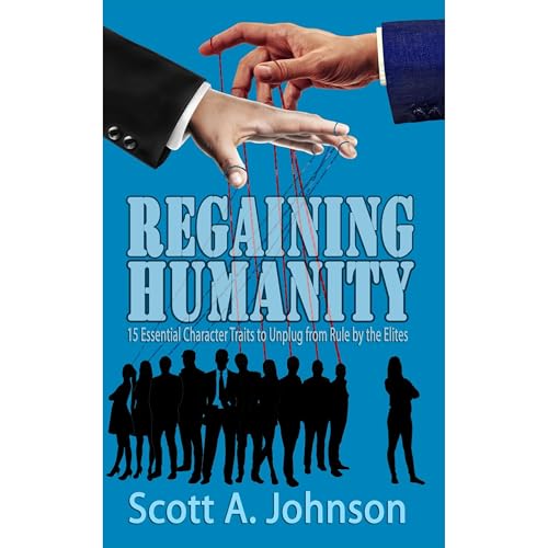 Regaining Humanity by Scott A Johnson episode artwork