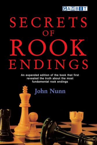Secrets Of Rook Endings (Secrets Of Chess Endings)