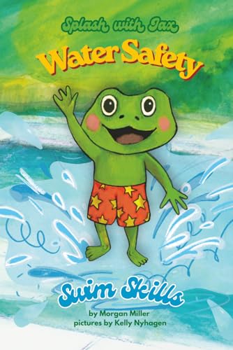 Water Safety: Swim Skills