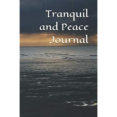 Tranquil and Peace Journal