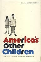 America's Other Children; Public Schools Outside Suburbia. 0806109467 Book Cover