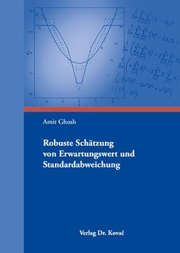Robuste Schätzung von Erwartungswert und Standardabweichung (QM - Quantitative Methoden in Forschung und Praxis)