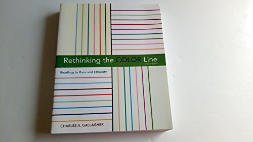 Rethinking the Color Line: Readings in Race and Ethnicity