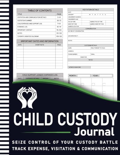 The Complete Child Custody Journal: An Organized Tool for Documenting Visitation, Communication, Spending, Child Support, and More | Child Custody Organizer | 8.5-inch X 11-inch