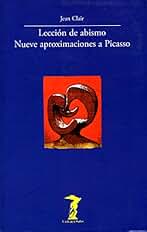 Lección de abismo. Nueve aproximaciones a Picasso (La balsa de la Medusa nº 163)