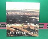  Otto Modersohn 1865 - 1943. Hrsg. vom Otto Modersohn Museum in Fischerhude.
