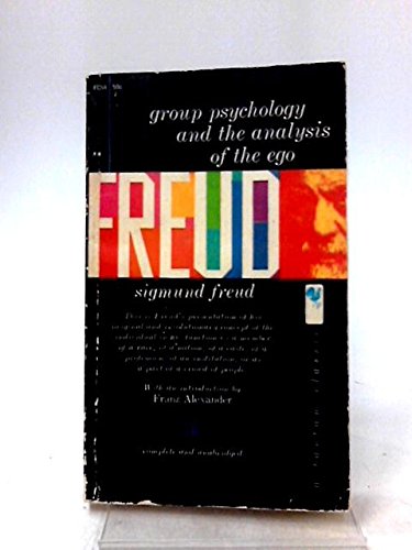 Group Psychology and the Analysis of the Ego B001Z2SNPQ Book Cover