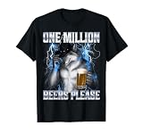 Werewolf Meme Beer Lover Gen Z One Million Beers Please T-Shirt