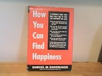 How you can find happiness B0007E248K Book Cover