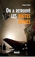 On a retrouvé les boîtes noires 2708992163 Book Cover