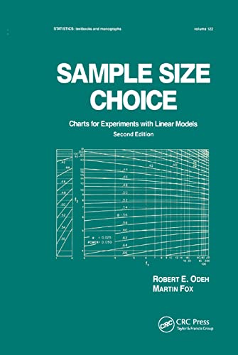 Sample Size Choice: Charts for Experiments with Linear Models, Second Edition: 122 (Statistics: A Series of Textbooks and Monographs) view 2