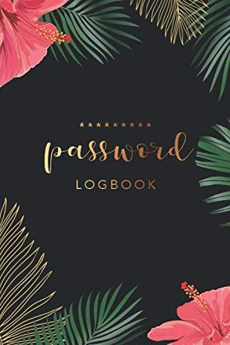 Password Logbook: Internet Password Book Organizer | Vault Notebook and Online Alphabetical A-Z Tabs | Logbook To Protect Usernames