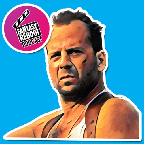 Fantasy Reboot - Die Hard
