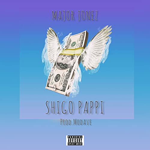 Shigo Pappi [Explicit]