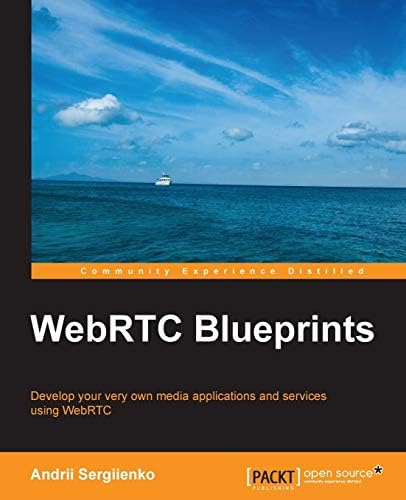 WebRTC Blueprints