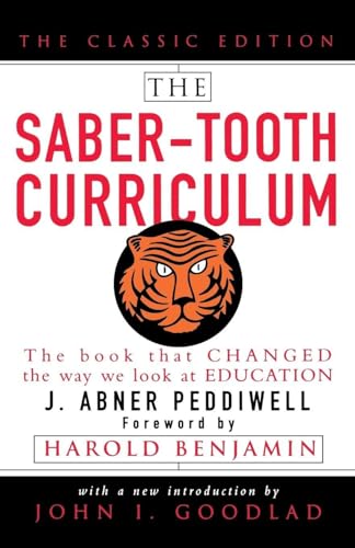 The Saber-Tooth Curriculum, Classic Edition