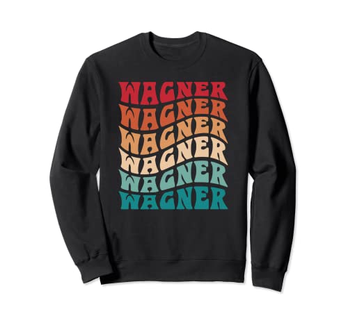 wagner sign letters - Wagner Tie Dye Groovy Hippie 60s 70s, Name Wagner Sweatshirt