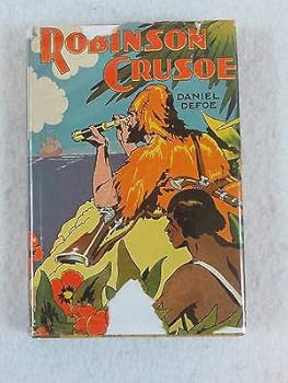 Hardcover Daniel Defoe ROBINSON CRUSOE Red Star Classics Goldsmith Publishing 1930s Book