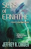 Seas of Ernathe: A Novel of the Star Rigger Universe