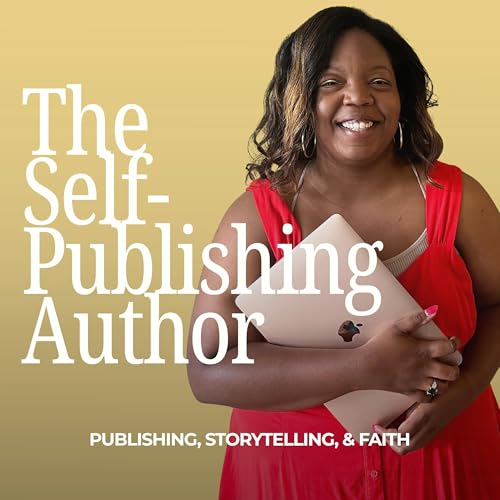 The Self-Publishing Author: Write and Publish Your God-Led Book cover art