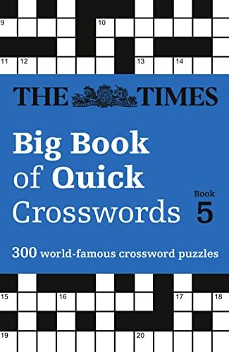 The Times Big Book of Quick Crosswords 5: 300 World-Famous Crossword Puzzles