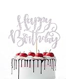Naicaek Handmade Glitter Happy Birthday Cake Topper,Birthday Party Cake Decorations, Anniversary/Birthday Party Decoration Supplies (Silver)