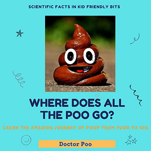 Where Does All the Poo Go? by Doctor Poo episode artwork