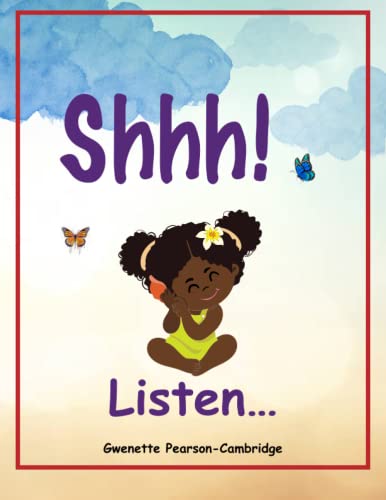 Shh! Listen ...