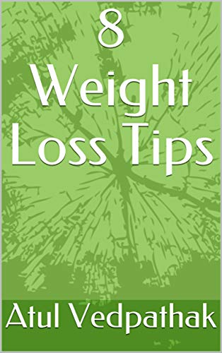  8 Weight Loss Tips (English Edition)