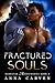 Fractured Souls (Darkstar Mercenaries Book 3)