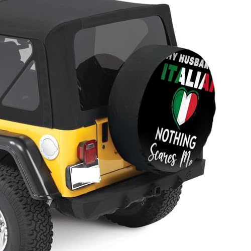 Nothings Scares Me My Wife is Italian Funny Italy Food Lover Cute Camper Spare Tire Cover Waterproof Wheel Cover Universal Fit 15 inch2