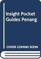 Insight Pocket Guides Penang (Insight Pocket Guides) 0395690307 Book Cover