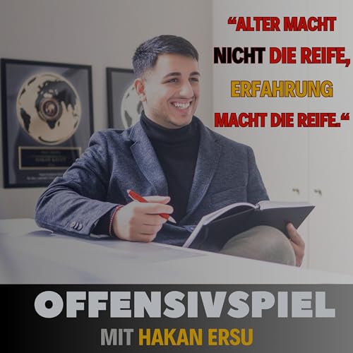 『#119 Hakan Ersu: „Alter macht nicht die Reife, Erfahrung macht die Reife.“ -Teil 1』のカバーアート