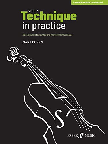 Violin Technique in Practice: Daily Exercises to Maintain and Improve Violin Technique (Faber Edition) image 2