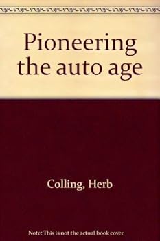 Paperback Pioneering the auto age Book
