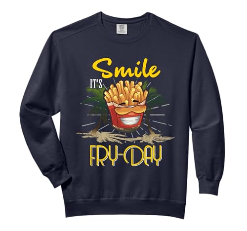 Funny Smile It's Fry-Day Kids Men Women Friday Fun Humor Comfort Colors Adult Sweatshirt